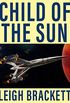 Child of the Sun (English Edition)