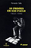 As Prises em So Paulo (1822-1940)