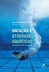 Natao e atividades aquticas : subsdios para o ensino