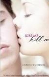 Kiss Me Kill Me 