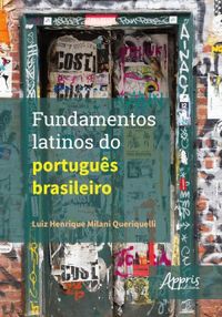 Fundamentos latinos do portugus brasileiro