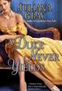 A Duke Never Yields (Affairs by Moonlight Trilogy Book 3) (English Edition)
