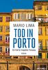 Tod in Porto: Roman - Ein Fall fr Inspektor Fonseca