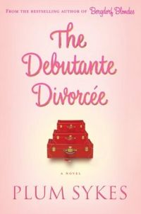 The Debutante Divorce