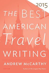 The Best American Travel Writing 2015 (The Best American Series ) (English Edition)