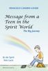 Message from a Teen in the Spirit World