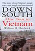 Down South: One Tour in Vietnam (English Edition)