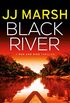 Black River (Run and Hide Thrillers Book 2) (English Edition)