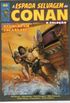 A Espada Selvagem de Conan - A Coleo n 40