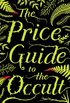 The Price Guide to the Occult (English Edition)