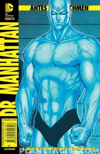 Antes de Watchmen: Dr. Manhattan 