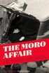The Moro Affair (English Edition)