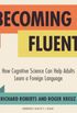 Becoming Fluent