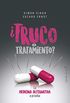 Truco o tratamiento?: La medicina alternativa a prueba (Ensayo) (Spanish Edition)