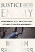 Justice and the Enemy: Nuremberg, 9/11, and the Trial of Khalid Sheikh Mohammed (English Edition)