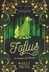 Foflus: O protetor da floresta