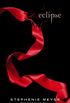 Eclipse (Twilight Saga Book 3) (English Edition)
