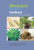 Marijuana Medical Handbook: Practical Guide to Therapeutic Uses of Marijuana