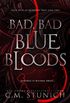 Bad, Bad Bluebloods