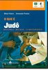 O Que E Judo. Historias, Regras E Curiosidades