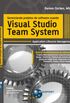 Gerenciando projetos de software usando Visual Studio Team System