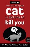 How to Tell If Your Cat is Plotting to Kill You