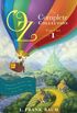 Oz, the Complete Collection, Volume 1: The Wonderful Wizard of Oz/The Marvelous Land of Oz/Ozma of Oz