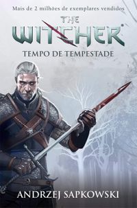 The Witcher: Tempo de Tempestade