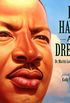 I Have a Dream (English Edition)