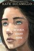 Beverly, Right Here (English Edition)