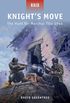 Knights Move: The Hunt for Marshal Tito 1944 (Raid Book 32) (English Edition)