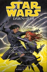 Star Wars: Dawn of The Jedi: Force War #5