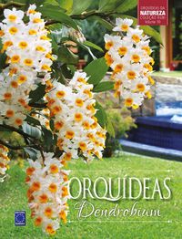 Coleo Rubi Volume 10 - Orqudeas Dendrobium
