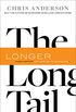 The Long Tail: Why the Future of Business Is Selling Less of More (English Edition)