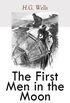 The First Men in the Moon (Illustrated Edition) (English Edition)