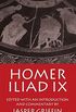 Iliad, Book 9 (English and Ancient Greek Edition)