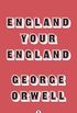 England Your England (Penguin Modern Classics) (English Edition)