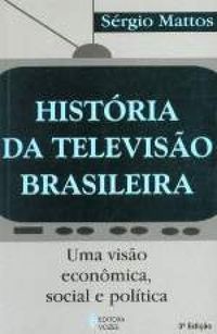 Histria da Televiso Brasileira