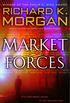 Market Forces: A Novel