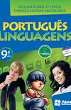 Portugus. Linguagens. 9 Ano - Conforme Nova Ortografia
