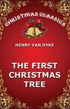 The First Christmas Tree (English Edition)