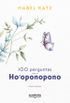 100 perguntas sobre o Hooponopono