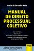 Manual de Direito Processual Coletivo