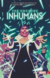 Uncanny Inhumans - Vol. 4: IvX