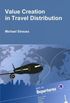 Value Creation in Travel Distribution