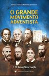 O Grande Movimento Adventista