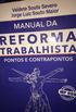 Manual da reforma trabalhista: pontos e contrapontos