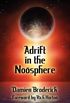 Adrift in the Noosphere: Science Fiction Stories
