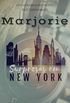 Marjorie: Surpresas em New York