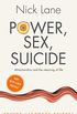 Power, Sex, Suicide: Mitochondria and the meaning of life (Oxford Landmark Science) (English Edition)